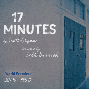 The Barrow Group to Present World Premiere of Scott Organ's 17 MINUTES Image