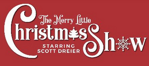 Scott Dreier's THE MERRY LITTLE CHRISTMAS SHOW is Coming to the Colony Theatre 