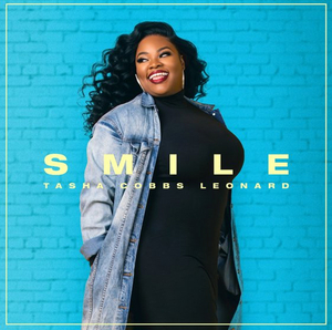 Tasha Cobbs Leonard Celebrates 10-Year Anniversary of Debut Album SMILE With Remastered Re-Release 