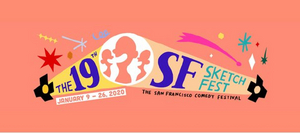 SF Sketchfest Announces Lineup for the 19th Annual San Francisco Comedy Festival  Image