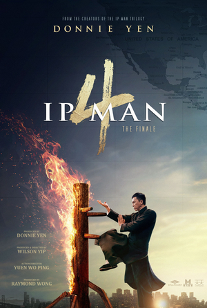 IP MAN 4: THE FINALE Comes to Select Theaters Dec. 25 