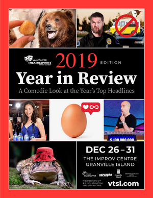 2019 YEAR IN REVIEW Is Coming to The Improv Centre on Granville Island  Image