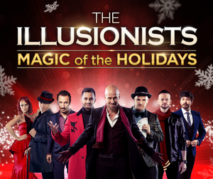 Interview: The Daredevil Talks About the Astonishing THE ILLUSIONISTS – MAGIC OF THE HOLIDAYS at The Fox Theatre! 