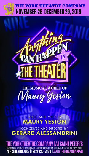 Anything Can Happen in the Theater: The Songs of Maury Yeston