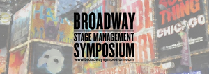 Broadway Symposium Announces 2020 Dates For Annual Stage Manager Conference 