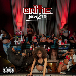 The Game Shares New Album BORN 2 RAP 