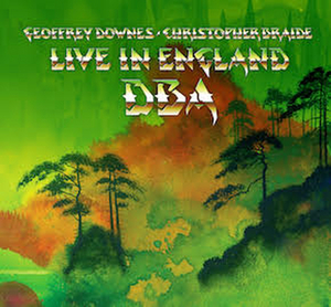 Downes Braide Association's LIVE IN ENGLAND is Out Now 