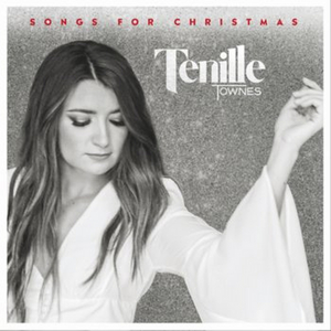 Tenille Townes Releases 'Songs For Christmas' Image