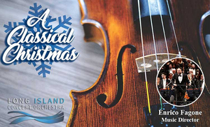 Patchogue Theatre for the Performing Arts Presents A CLASSICAL CHRISTMAS Long Island Concert Orchestra 