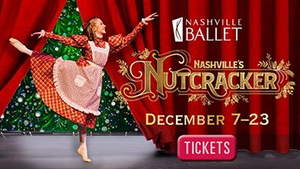 Nashville Ballet Will Give Away 2,500 Tickets to NASHVILLE'S NUTCRACKER 