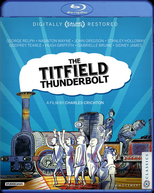 Digitally Restored Classics THE TITFIELD THUNDERBOLT & PASSPORT TO PIMLICO Will Be Available on Loaded Blu-Ray Image