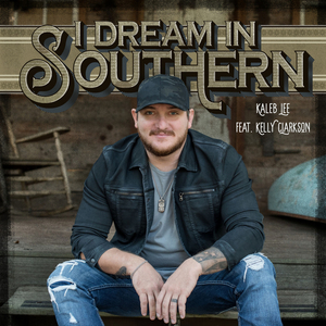 Kelly Clarkson Featured on Kaleb Lee's New Single 'I Dream In Southern' Image