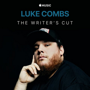 LUKE COMBS: THE WRITER'S CUT Out Now on Apple Music Image