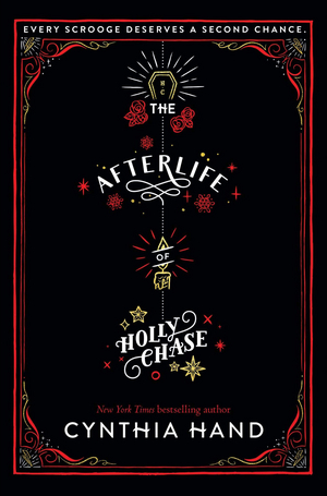 Review: THE AFTERLIFE OF HOLLY CHASE by Cynthia Hand 