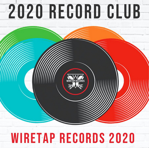 Wiretap Records Launches 2020 Record Club  Image