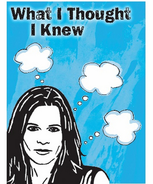 Jewish Repertory Theatre Continues its 17th Season with WHAT I THOUGHT I KNEW 