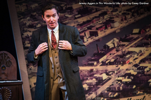 Interview: Jeremy Aggers Steps Back into THIS WONDERFUL LIFE at the Aurora Theatre Image