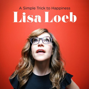 Following Grammy Win, Lisa Loeb Returns With Her Most Personal Album Yet 