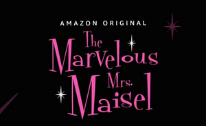 THE MARVELOUS MRS. MAISEL Renewed for Season Four  Image