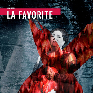 Houston Grand Opera Presents Donizetti's Bel Canto Drama LA FAVORITE 