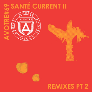 Santé Releases More Remixes of Songs from 'Current II'  Image