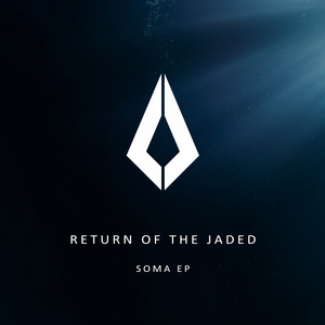 Return of the Jaded Makes Debut with Purified Records, 'Soma' EP Out Now Image
