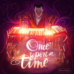 Harold O'Neal Presents 'Once Upon A Time,' Out Jan. 24 Image