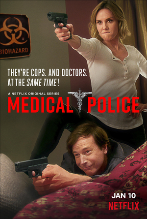 MEDICAL POLICE Premieres Friday, January 10 on Netflix Image