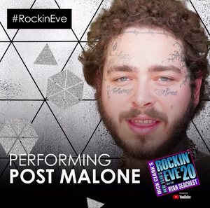 Post Malone to Headline NEW YEAR'S ROCKIN' EVE Image