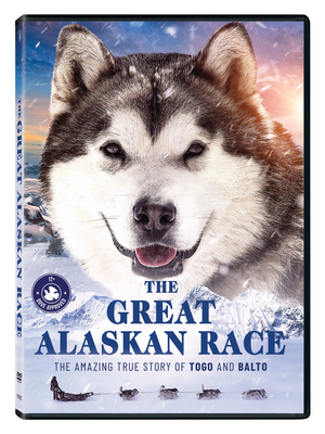 THE GREAT ALASKAN RACE Heads to DVD & Digital Image