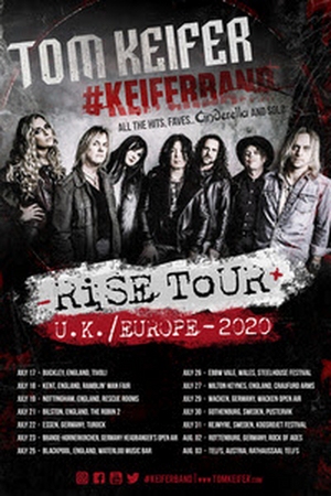 Tom Keifer #Keiferband Announce 'RISE' 2020 U.K./ Europe Tour Image
