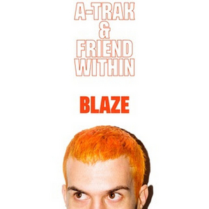 A-Trak & Friend Within Unveil New Track 'Blaze' Image