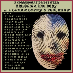 The Body Announce Collaborative Tour with Uniform Throughout March 2020 Image