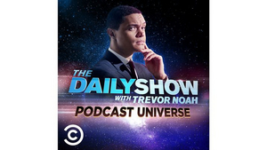 THE DAILY SHOW WITH TREVOR NOAH Launches New Podcast Miniseries Image