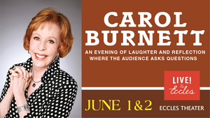 Carol Burnett is Coming to Salt Lake City  Image