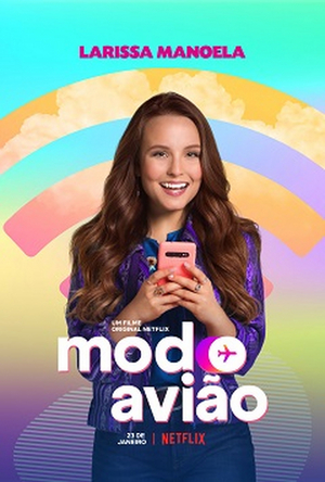 AIRPLANE MODE Premieres in January 2020, Only on Netflix Image