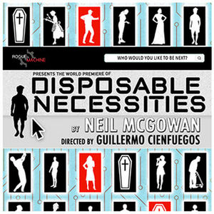 Review: World Premiere Play DISPOSABLE NECESSITIES Offers a Comedic Look at Eternal Life 