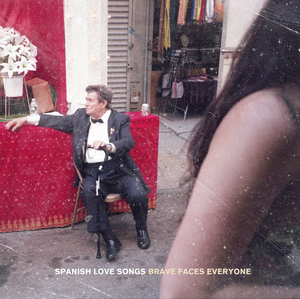 Spanish Love Songs Announce New Album BRAVE FACES EVERYONE 