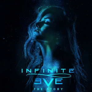 Infinite Eve Releases New EP THE STORY  Image