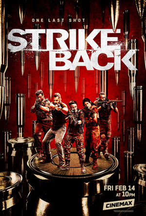 Cinemax to Premiere Seventh And Final Season of STRIKE BACK on February 14 