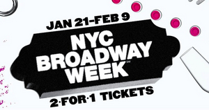 2-For-1 Broadway Tickets Are Now On Sale For NYC Broadway Week 