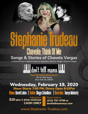 Stephanie Trudeau Returns to Don't Tell Mama with CHAVELA: THINK OF ME Image