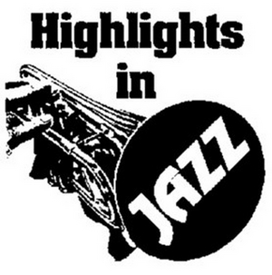 HIGHLIGHTS IN JAZZ 2020 Releases Upcoming Schedule Image