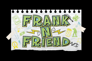 FRANK-N-FRIEND Announced At Casa Manana  Image