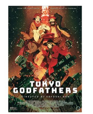 Satoshi Kon's TOKYO GODFATHERS Comes to Theaters Nationwide on March 9 and 11 