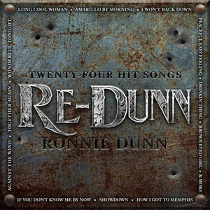 Ronnie Dunn Releases Solo Album RE-DUNN Today 