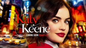 BroadwayCon Will Host The CW's KATY KEENE Screening And Q&A 