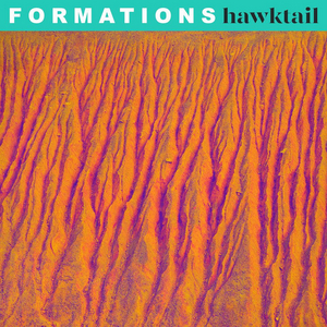 Hawktail Releases Sophomore Album FORMATIONS 