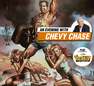 An Evening With Chevy Chase And A Screening Of NATIONAL LAMPOON'S VACATION Will Be Held At The CCA  Image