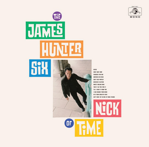 The James Hunter Six Release New Album on Daptone Records Image